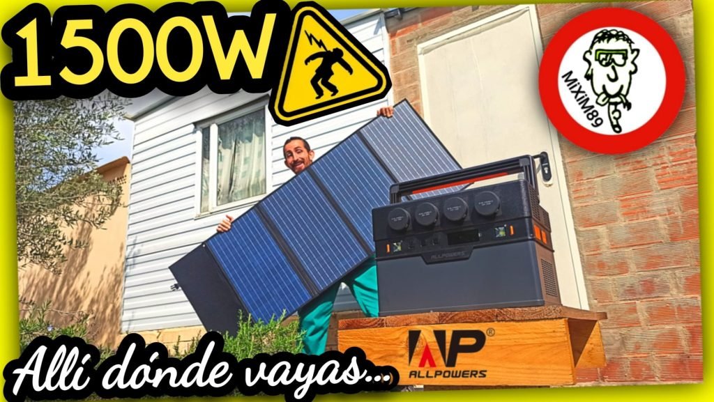 AllPowers S1500 (Mejor KIT ESTACIÓN ENERGÍA PORTÁTIL + PANEL SOLAR CARGADOR) by mixim89